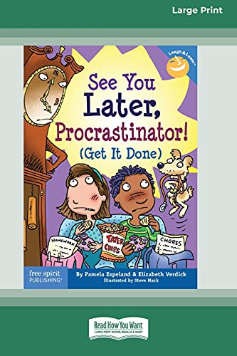 See You Later, Procrastinator!: (Get It Done) [Standard Large Print 16 Pt Edition] von ReadHowYouWant