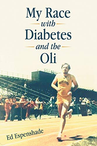 My Race with Diabetes and the Oli von Archway Publishing