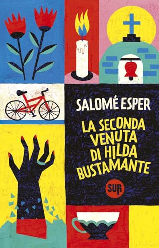 La seconda venuta di Hilda Bustamante (Collezione Sur) von Sur