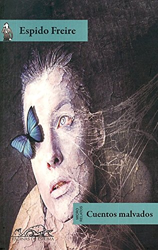 Cuentos malvados (Voces / Literatura, Band 152) von Páginas de Espuma SL