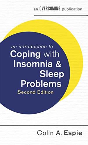 An Introduction to Coping with Insomnia and Sleep Problems, 2nd Edition (An Introduction to Coping series)