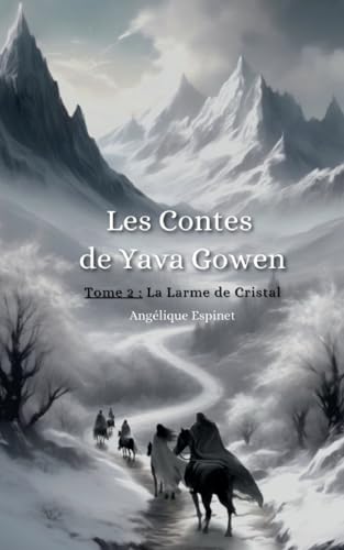 Les contes de Yava Gowen: Tome 2 : La Larme de Cristal von BoD – Books on Demand – Frankreich
