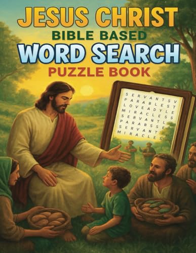Christ Jesus Bible Based Word Search Puzzle Book: Word Searches with Easy to Read Print about Jesus, Bible Names, Terminology and More | 8x11, 110 ... Vacations, Holidays, Loved Ones, & Free Times von Independently published
