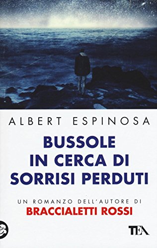 Bussole in cerca di sorrisi perduti (Teadue) von TEA