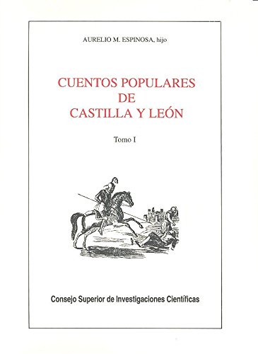 CUENTOS POPULARES DE CASTILLA Y LEON TOMO I (Biblioteca de Dialectología y Tradiciones Populares, Band 20)
