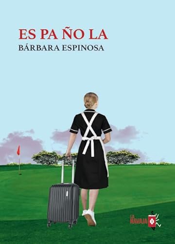 ES PA ÑO LA von La Navaja Suiza Editores