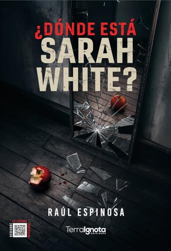¿Dónde está Sarah White? ¿Dónde está Sarah White? von Terra Ignota Ediciones