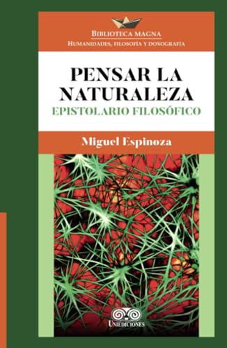 Pensar la naturaleza: Epistolario filosófico Pensar la naturaleza: Epistolario filosófico von Grupo Editorial Ibañez