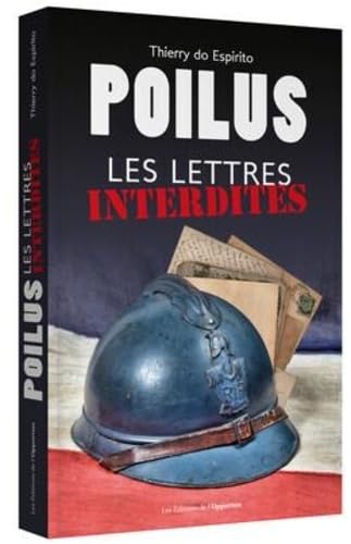 Poilus : Les lettres interdites von OPPORTUN