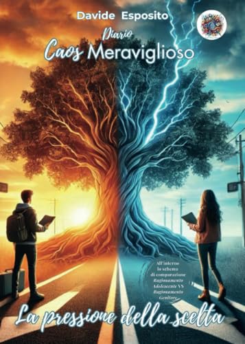 Caos Meraviglioso - La pressione della scelta