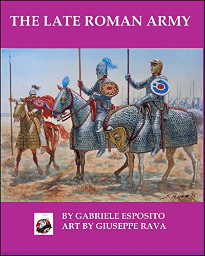 The Late Roman Army The Late Roman Army