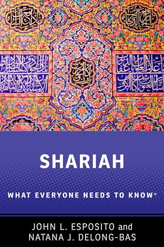 Shariah: What Everyone Needs to Know®