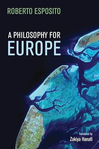 A Philosophy for Europe: From the Outside von Polity