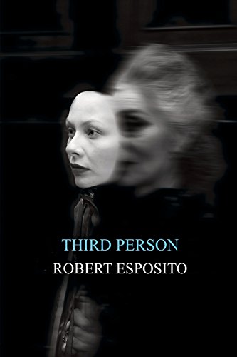 The Third Person: Politics of Life and Philosophy of the Impersonal von Polity