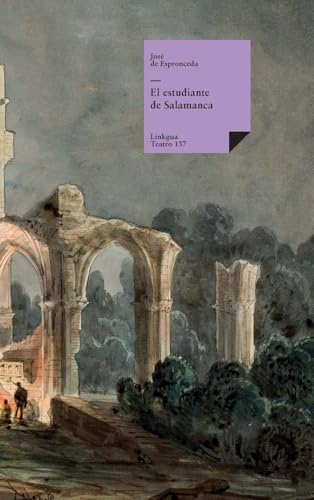 El estudiante de Salamanca (Teatro, Band 137)