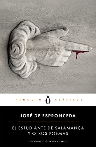 El estudiante de Salamanca y otros poemas (Penguin Clásicos) von PENGUIN CLASICOS
