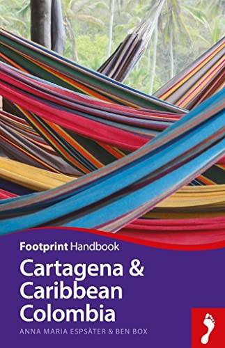 Cartagena & Caribbean Colombia Handbook (Footprint Handbooks)