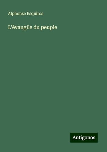 L'évangile du peuple von Antigonos Verlag