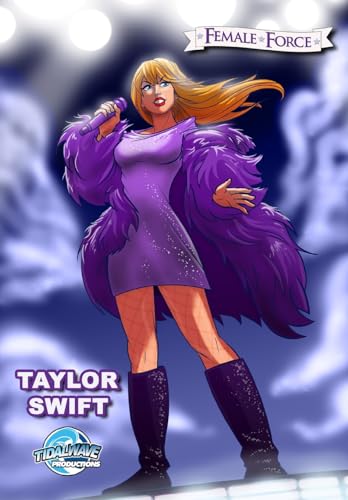 Female Force: Taylor Swift Female Force: Taylor Swift