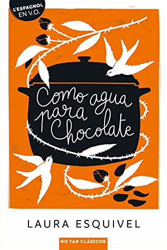 COMO AGUA PARA CHOCOLATE von BELIN EDUCATION