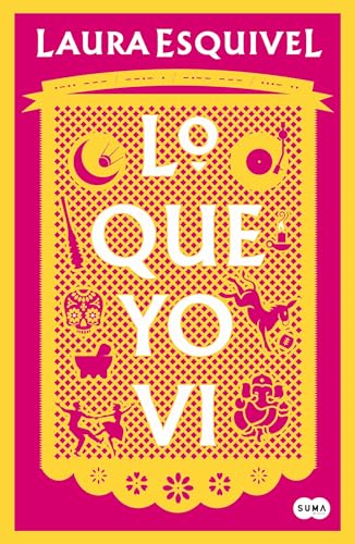 Lo que yo vi / What I Saw