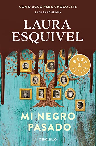 Mi negro pasado (Best Seller) von DEBOLSILLO