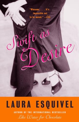 Swift as Desire: A Novel