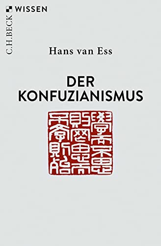 Der Konfuzianismus (Beck'sche Reihe) von C.H.Beck
