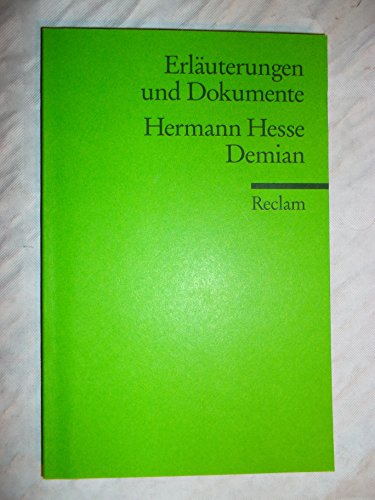 Erläuterungen und Dokumente zu Hermann Hesse: Demian