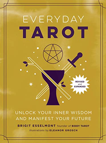 Everyday Tarot (Revised and Expanded Paperback): Unlock Your Inner Wisdom and Manifest Your Future von Running Press Adult