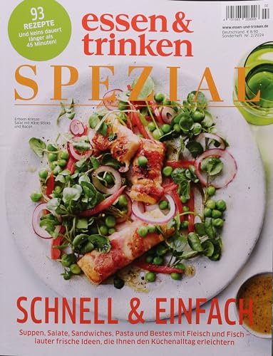 Essen & Trinken Spezial 2/2024 "Schnell & einfach"