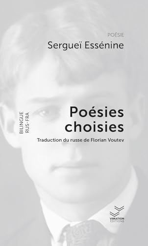Essénine. Poésies choisies. von VIBRATION