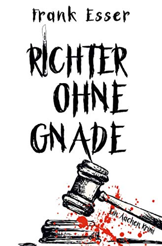 Richter ohne Gnade