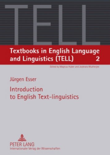 Introduction to English Text-linguistics (Textbooks in English Language and Linguistics (TELL), Band 2) von Lang, Peter GmbH
