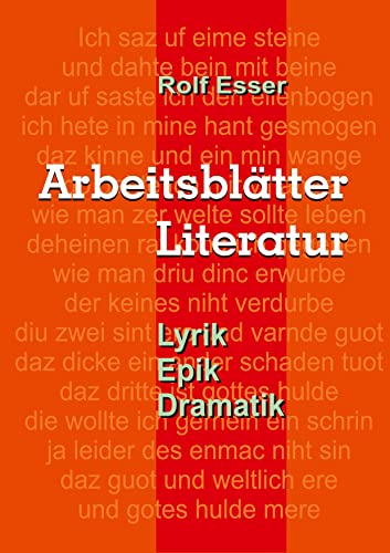 Arbeitsblätter Literatur: Lyrik - Epik -Dramatik von tredition