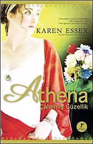Athena; Calinmis Güzellik: Çalınmış Güzellik von Artemis Yayınları