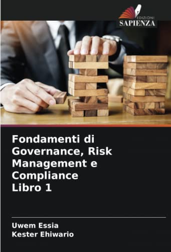Fondamenti di Governance, Risk Management e Compliance Libro 1: DE