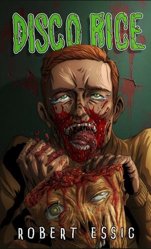 Disco Rice (Spooky Splatter Pulps) von Independently published