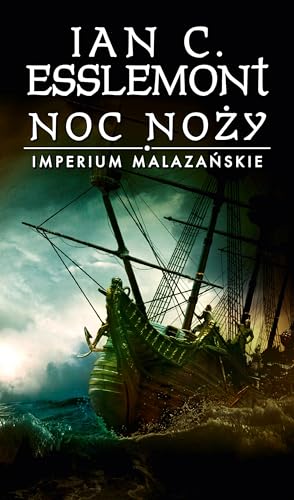Noc noży: Imperium Malazańskie Tom 1