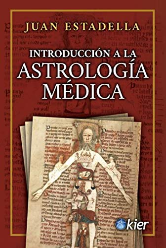 Introducción a la Astrología médica von Editorial Kier EspaÃ±a S.L.
