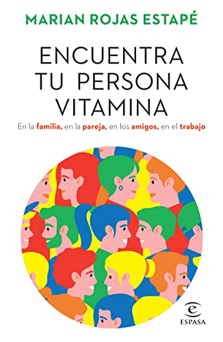 Encuentra tu persona vitamina / Find your person vitamin