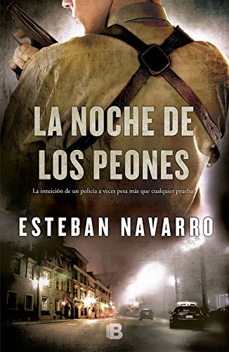 La noche de los peones (Diana Dávila) von B (Ediciones B)
