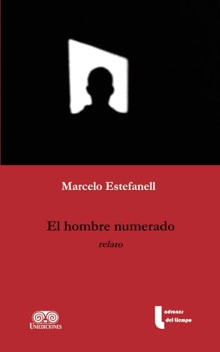 El hombre numerado El hombre numerado von Grupo Editorial Ibañez