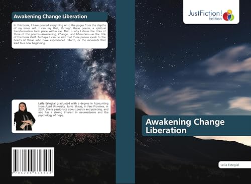 Awakening Change Liberation: DE von JustFiction Edition