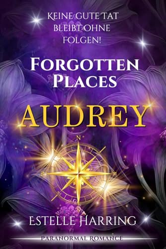 Forgotten Places: Audrey: (Band 6)