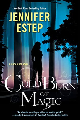 Cold Burn of Magic (Black Blade, Band 1)