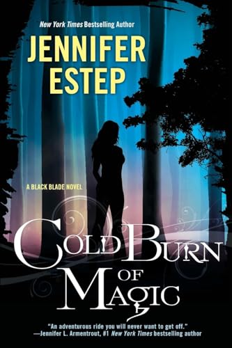 Cold Burn of Magic (Black Blade, Band 1)