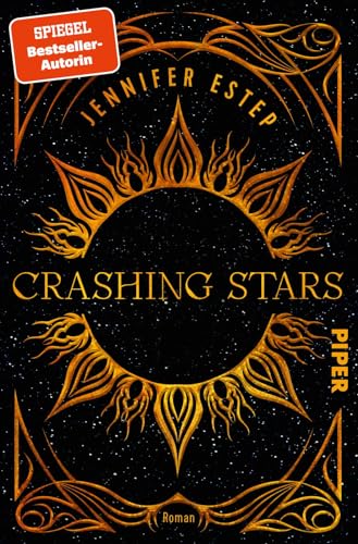 Crashing Stars: Roman | Eine Seherin, ein Auftragsmörder und geheimnisvolle Magie, die ihre Schicksale aneinanderbindet. Crashing Stars: Roman | Eine Seherin, ein Auftragsmörder und geheimnisvolle Magie, die ihre Schicksale aneinanderbindet.