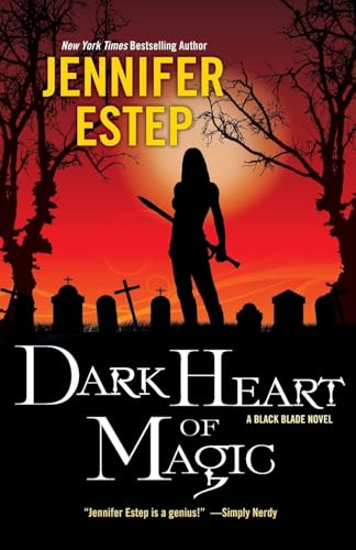 Dark Heart of Magic (Black Blade, Band 2)