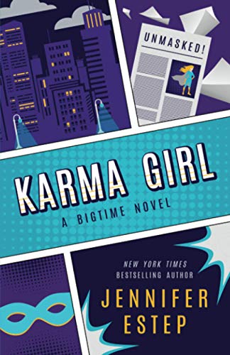 Karma Girl (The Bigtime Series, Band 1) von Jennifer Estep